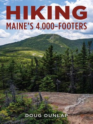 cover image of Hiking Maine's 4,000-Footers